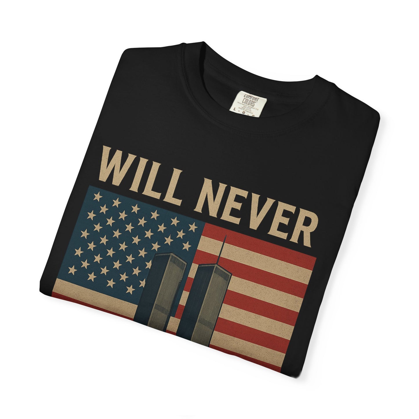 Will Never Forget 9/11