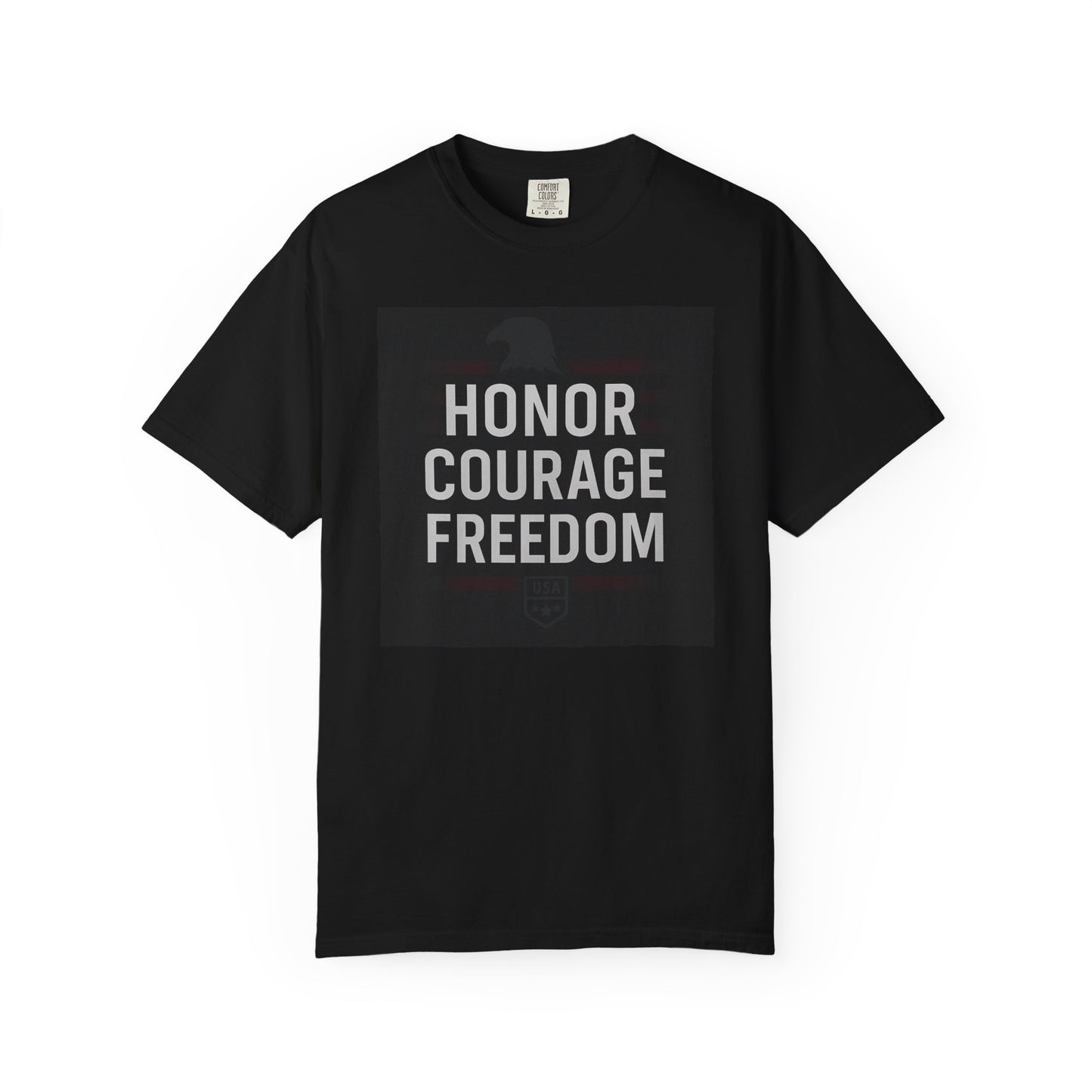 Honor Courage Freedom