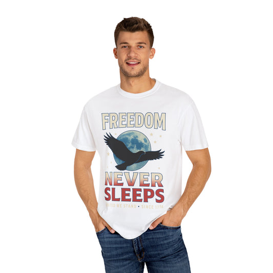 Freedom Never Sleeps