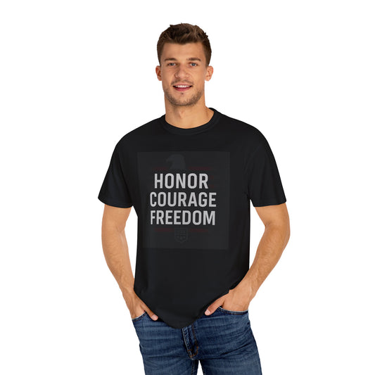 Honor Courage Freedom