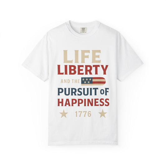Life, Liberty, Pursuit of Happiness
