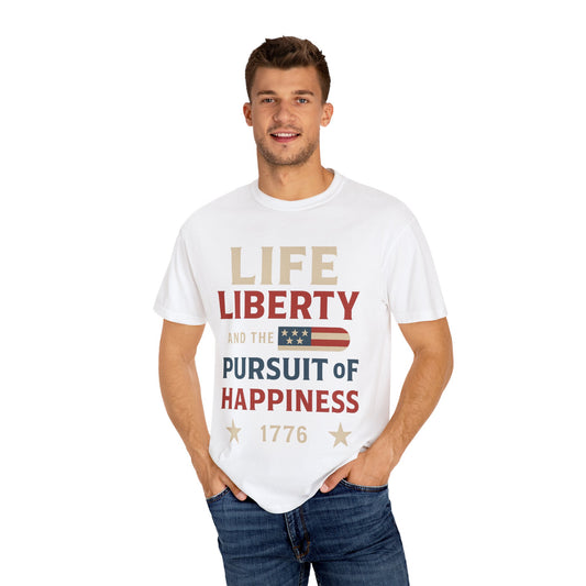 Life, Liberty, Pursuit of Happiness