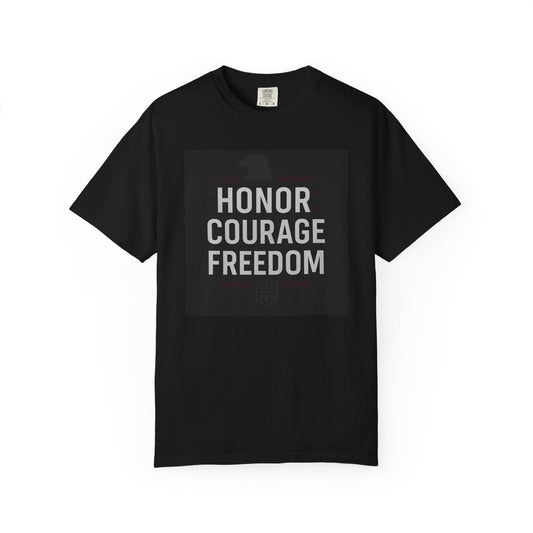 Honor Courage Freedom