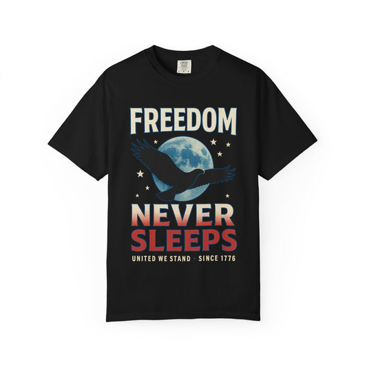 Freedom Never Sleeps