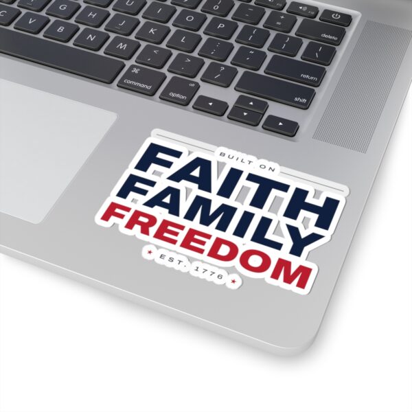 Faith Family Freedom Sticker
