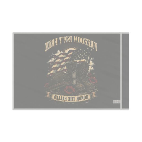 Freedom Isn't Free Honor the Fallen 2x3 Wall Flag