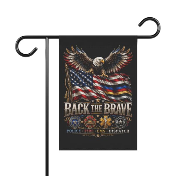Back the Brave Garden Flag