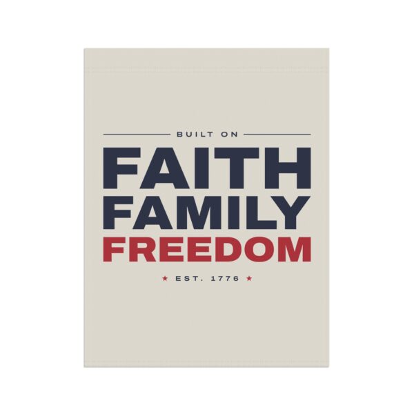 Faith Family Freedom Garden Flag
