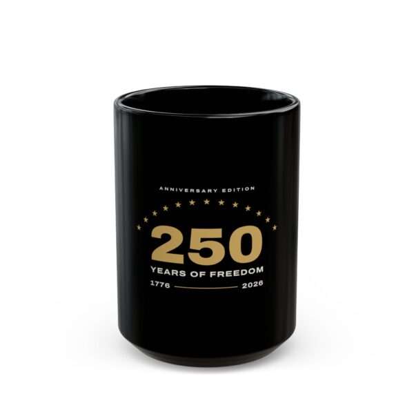 250 Years 1776-2026 Anniversary Edition Black Mug