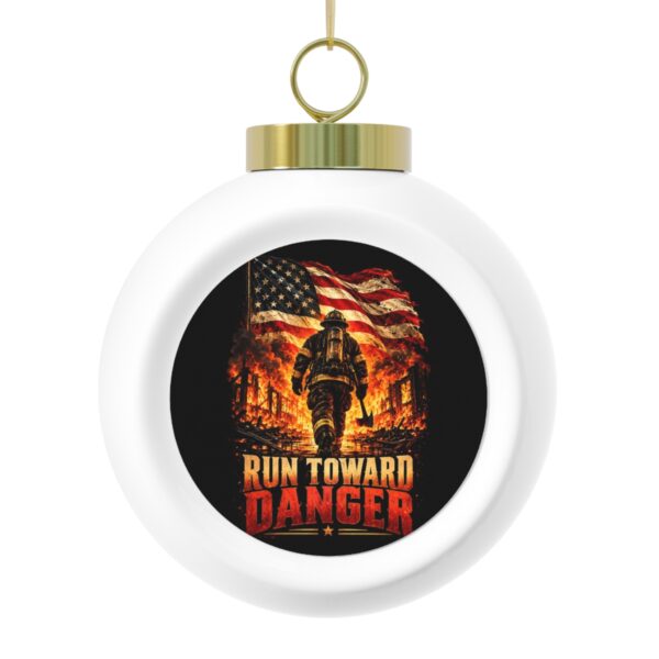 Run Toward Danger Globe Christmas Ornament