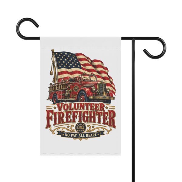 Volunteer Firefighter Garden Flag