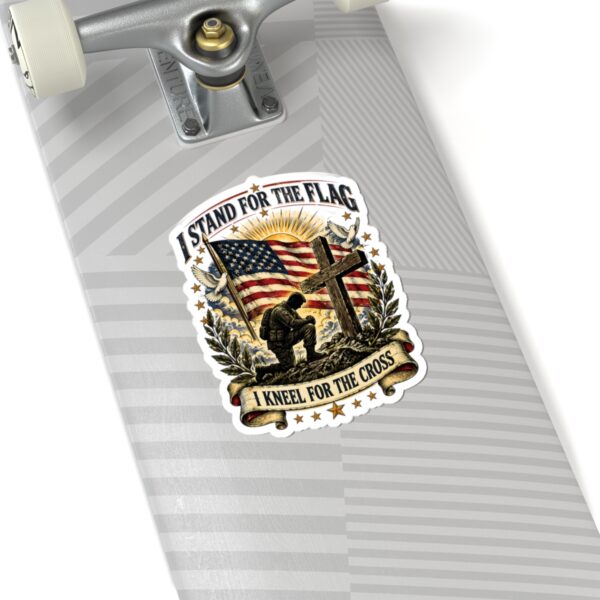 I Stand for the Flag, I Kneel for the Cross Sticker
