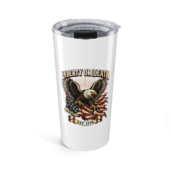 Liberty or Death Eagle 20oz Tumbler