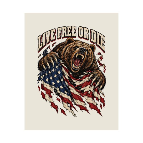 Live Free or Die Grizzly Poster