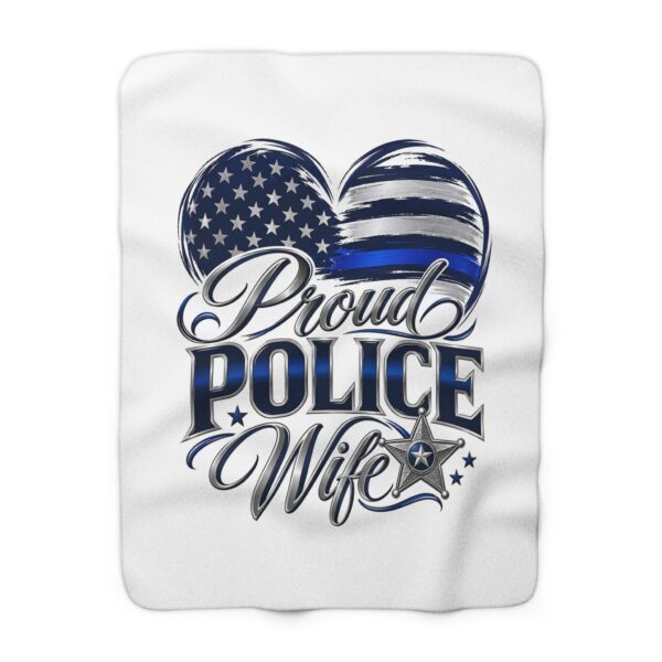 Proud Police Wife Sherpa Fleece Blanket