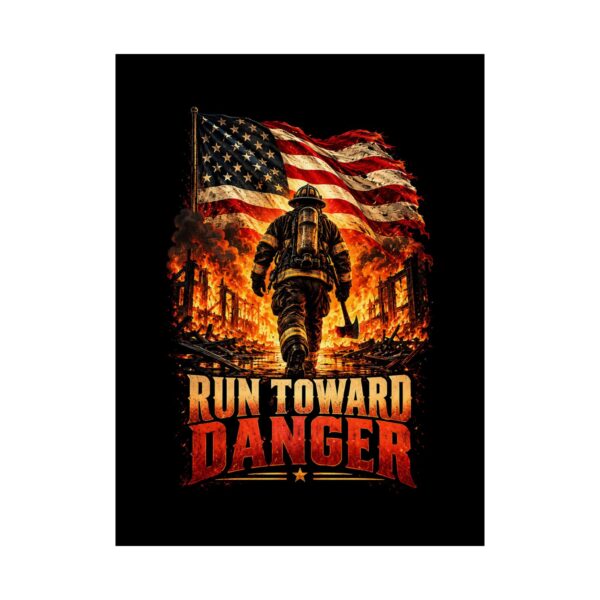 Run Toward Danger Poster