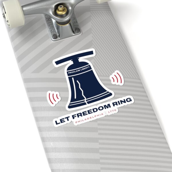 Let Freedom Ring Liberty Bell Sticker