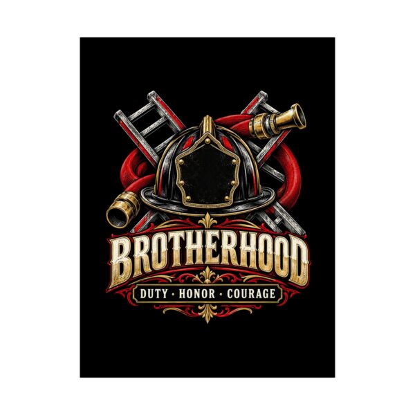 Firefighter Brotherhood Poster