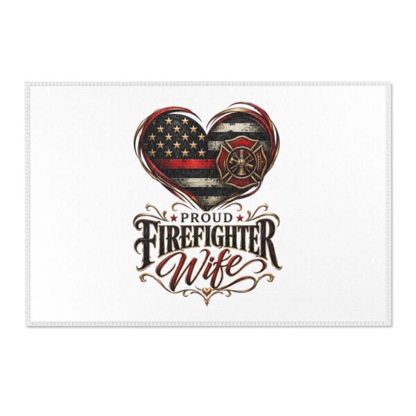 Proud Firefighter Wife Area Rug