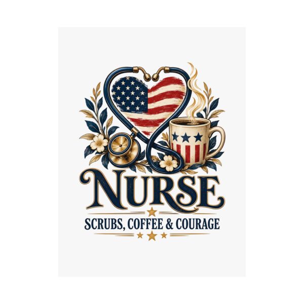 Nurse Scrubs Coffee and Courage Poster