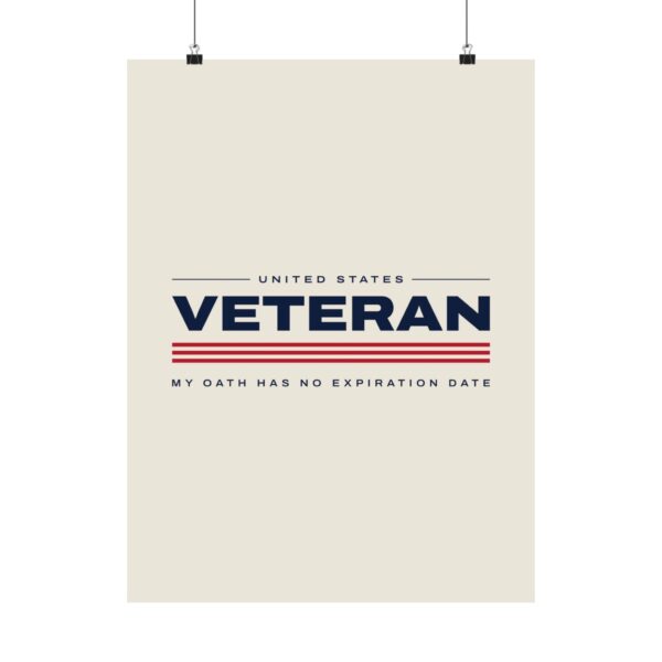 Veteran My Oath Has No Expiration Date Poster
