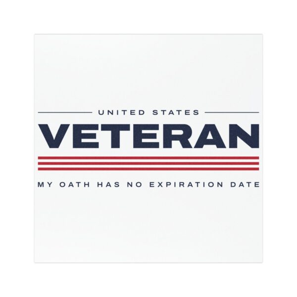 Veteran My Oath Has No Expiration Date Car Magnet
