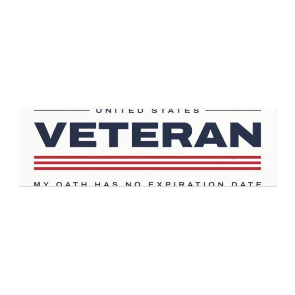 Veteran My Oath Has No Expiration Date Car Magnet