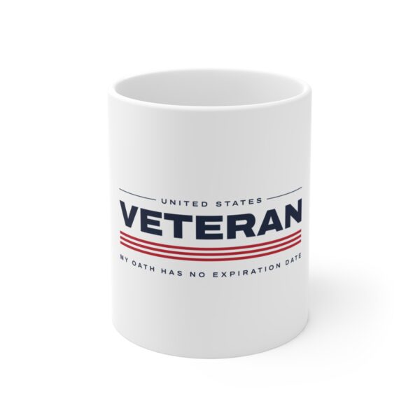 Veteran My Oath Has No Expiration Date Mug