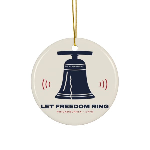 Let Freedom Ring Liberty Bell Christmas Ornament