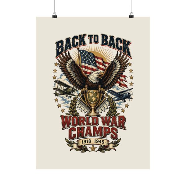 Back to Back World War Champs Poster
