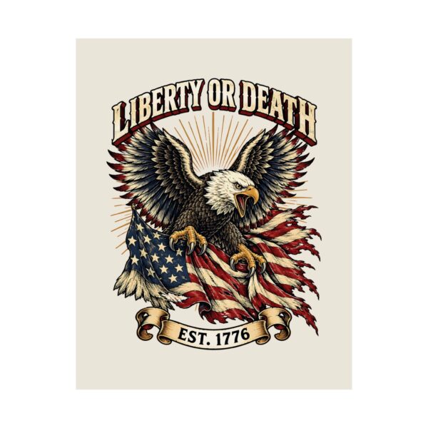 Liberty or Death Eagle Poster