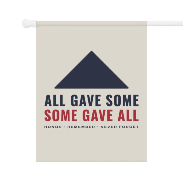 All Gave Some, Some Gave All Garden Flag