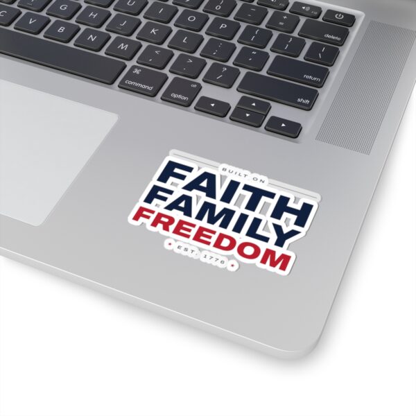 Faith Family Freedom Sticker