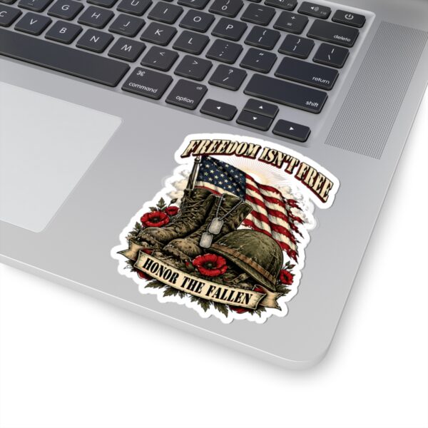 Freedom Isn't Free Honor the Fallen Sticker