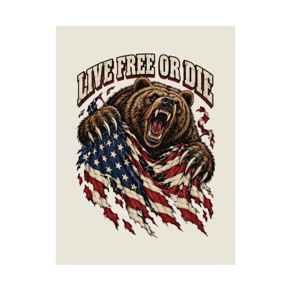 Live Free or Die Grizzly Poster