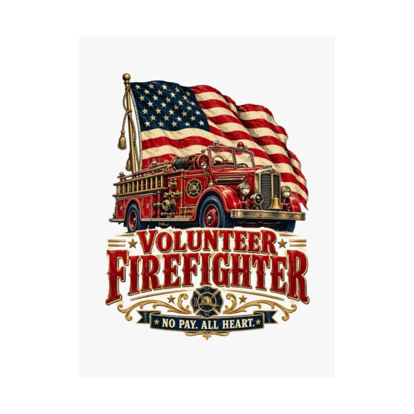 Volunteer Firefighter Poster