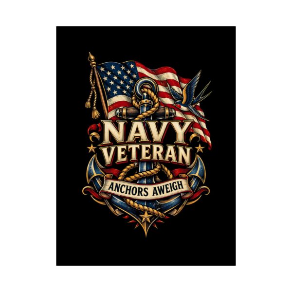 Navy Veteran Anchors Aweigh Poster