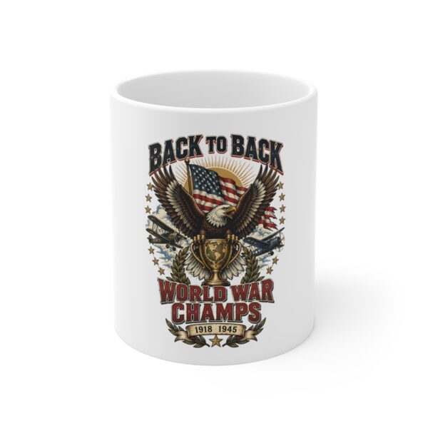 Back to Back World War Champs Mug