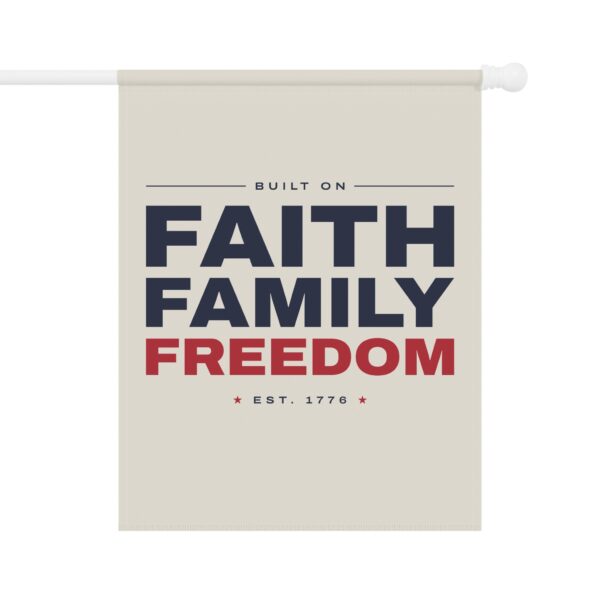 Faith Family Freedom Garden Flag