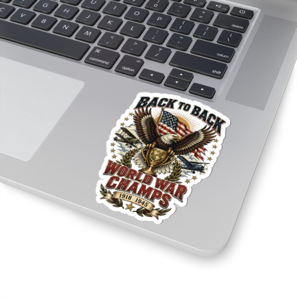 Back to Back World War Champs Sticker