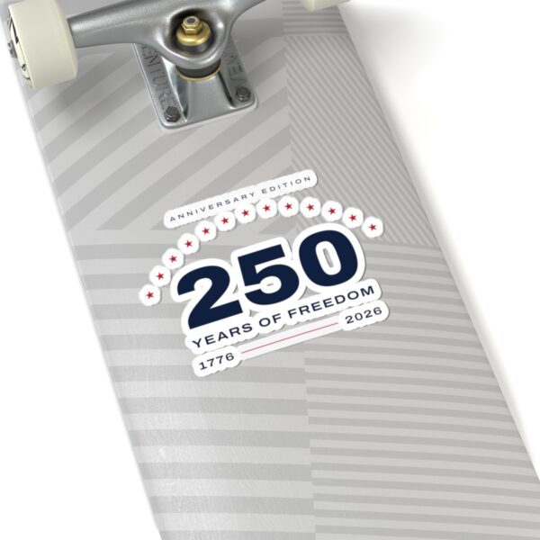 250 Years 1776-2026 Anniversary Edition Sticker