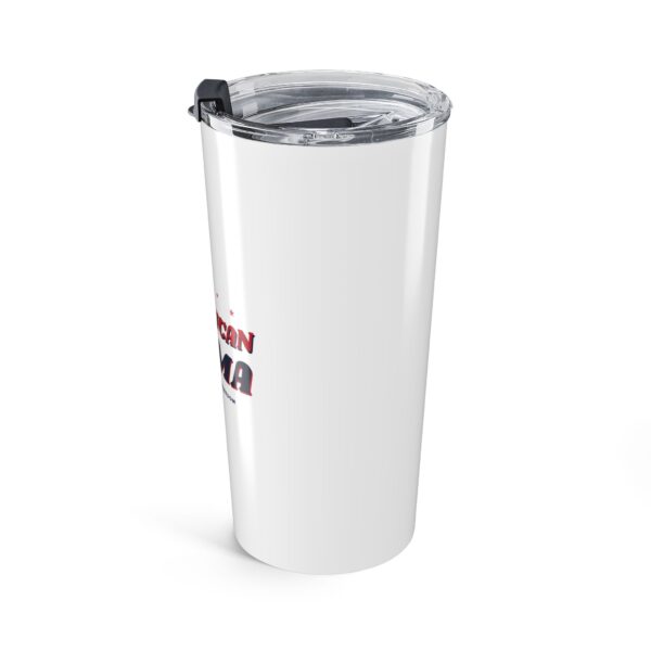 American Mama 20oz Tumbler