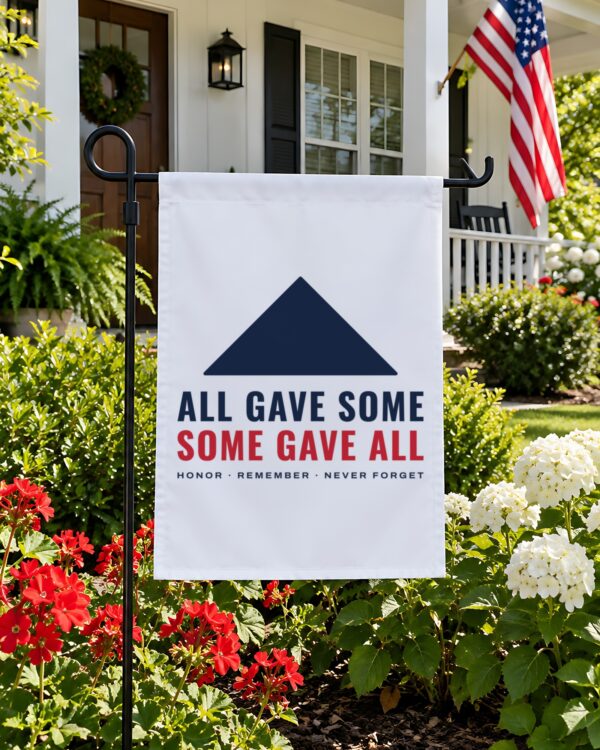 All Gave Some, Some Gave All Garden Flag