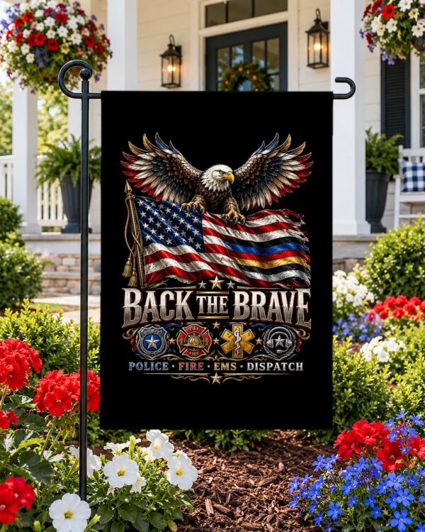 Back the Brave Garden Flag
