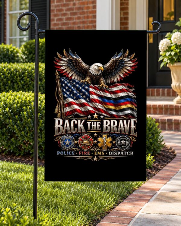 Back the Brave Garden Flag