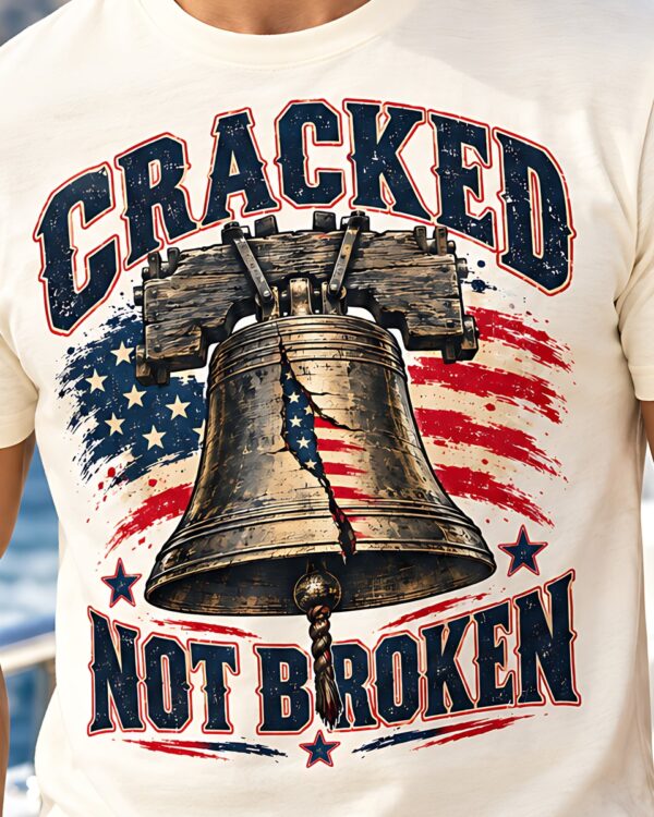 Cracked Not Broken Liberty Bell Tee