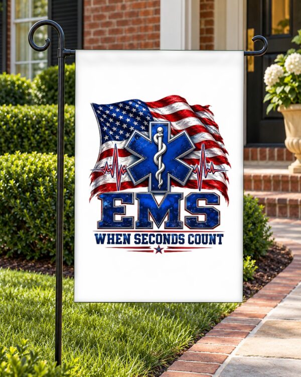EMS When Seconds Count Garden Flag
