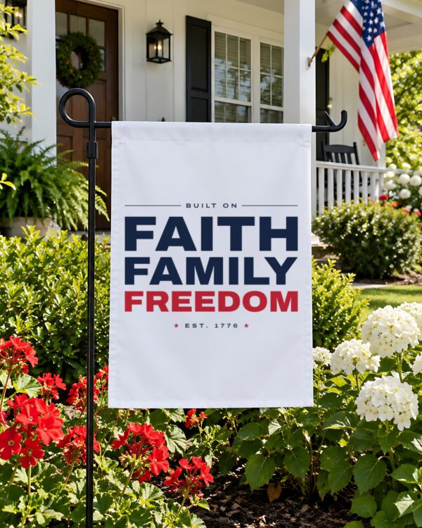 Faith Family Freedom Garden Flag
