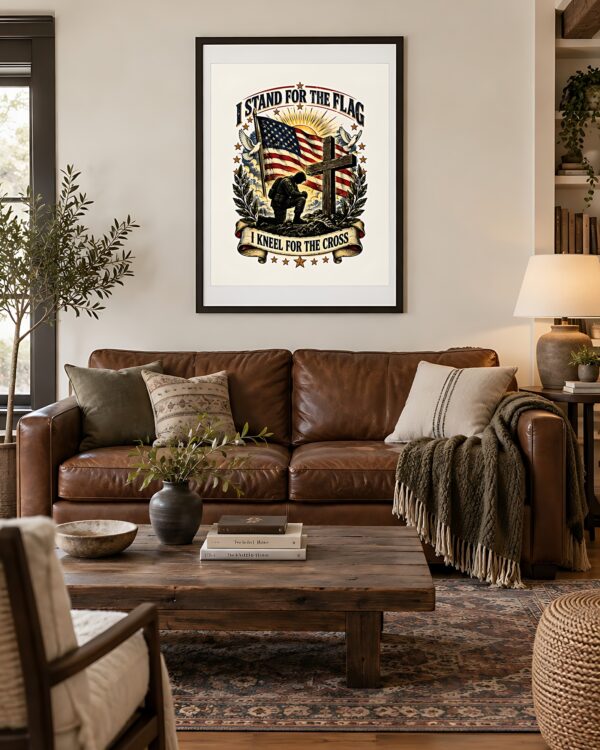 I Stand for the Flag, I Kneel for the Cross Poster
