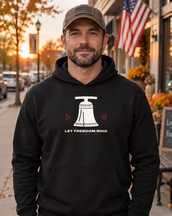 Let Freedom Ring Liberty Bell Hoodie